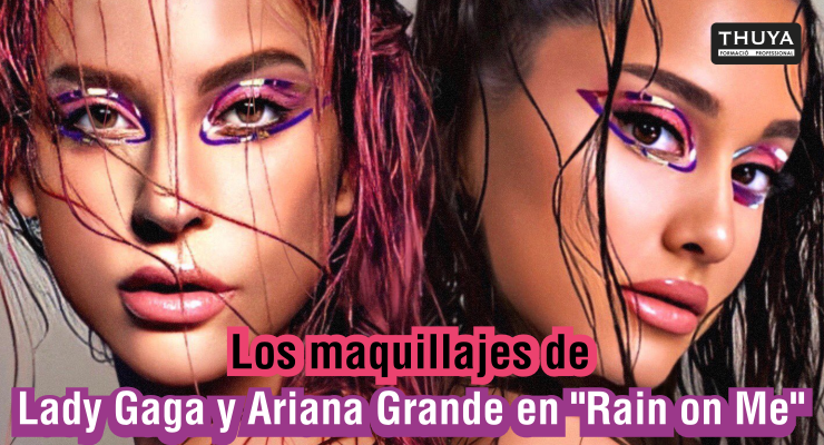 Los maquillajes de Lady Gaga y Ariana Grande en Rain on Me
