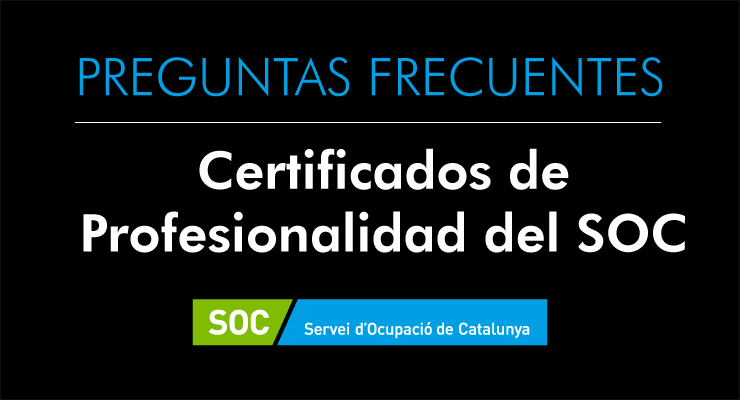 FAQS sobre Certificados de Profesionalidad del SOC