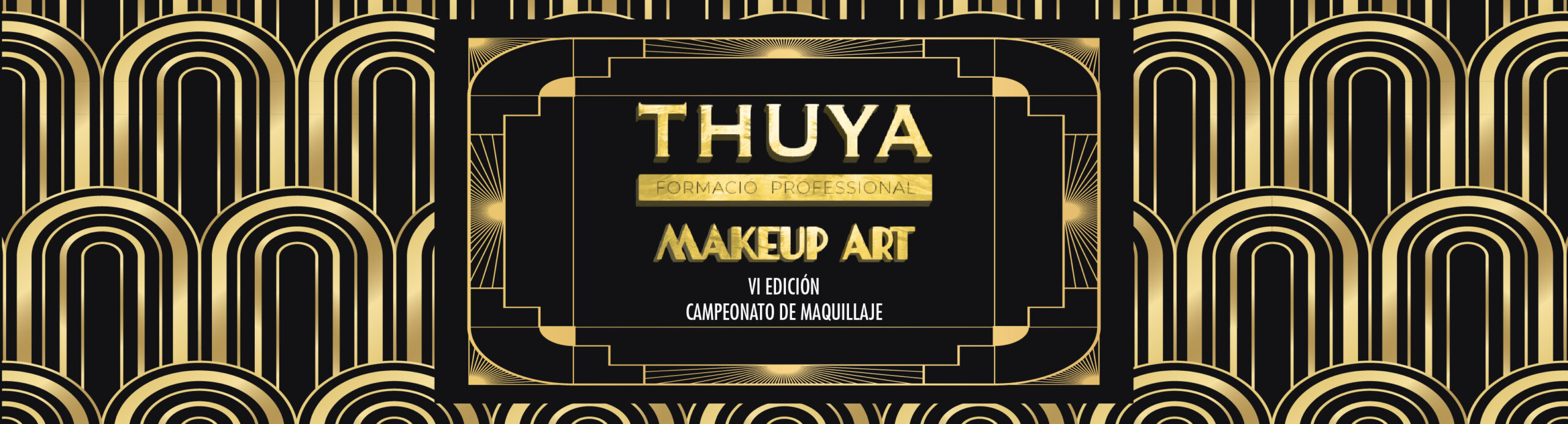 VI CAMPEONATO Thuya School Makeup Art